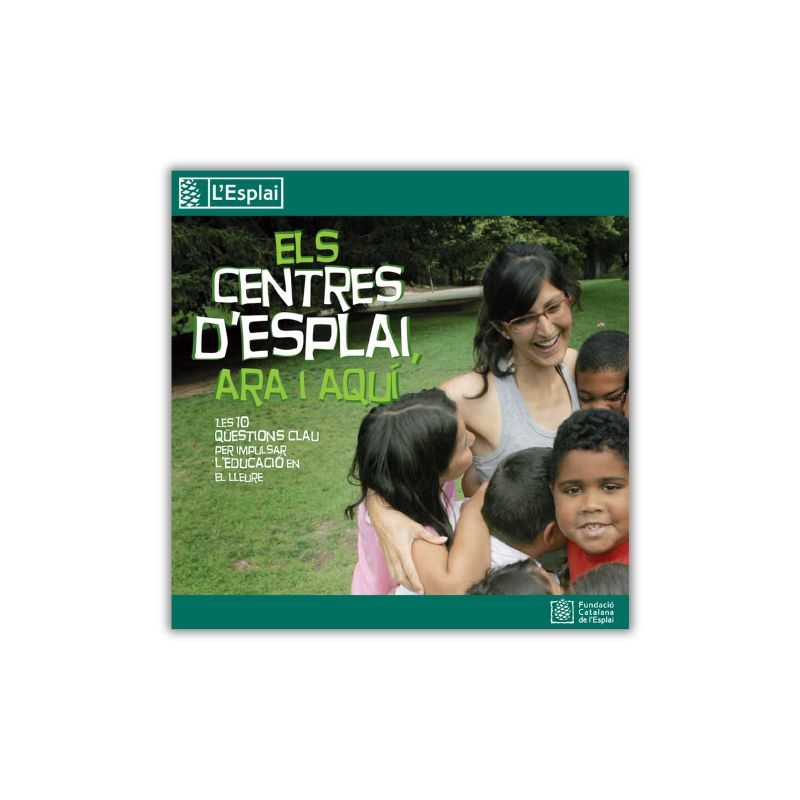 Coberta Els centres d'esplai ara i aquí
